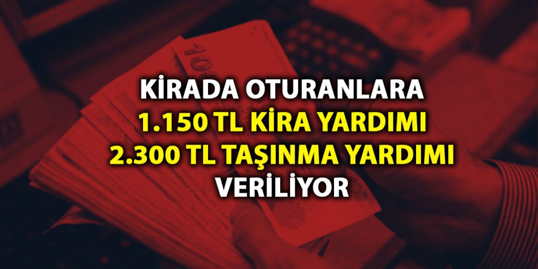 Taşınma Yardımı ve Kira Desteği Ödemesi Nedir eTaşın Blog