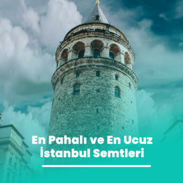 Her Bütçeye Uygun İstanbul Semtleri