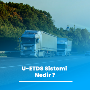U-ETDS Sistemi Nedir ?